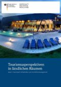tourismusperspektiven-in-laendlichen-raeumen-kurzreport-infrastruktur-und-investitionsmanagement