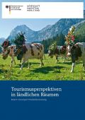 tourismusperspektiven-in-laendlichen-raeumen-kurzreport-produktinszenierung